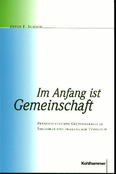 Die Gruppe - Ort von Theologie und Psychotherapie